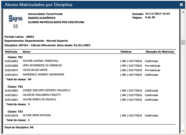 AW-Relatorio-Matricula-Alunos-Matriculados-por-Disciplina - Exemplo-p Classe.PNG