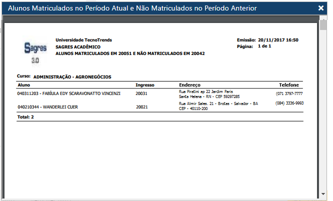 AW-Relatorio-Matricula-Alunos-Mtr-Periodo-Atual-Nao-Mtr-Periodo-Anterior - Exemplo Lista.PNG