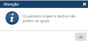Mensagem períodos origem e destino não podem ser iguais.png
