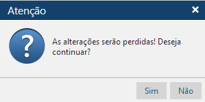 Mensagem As alterações serão perdidas_Deseja continuar.png