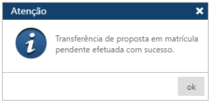 AW-Servicos-Matricula-Transf-Prposta-Mtr-Para-Mtr-Pendente-Msg-Sucesso.PNG